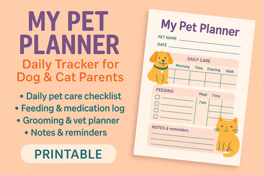 My Pet Planner – Daily Tracker for Dog & Cat Parents (Printable)