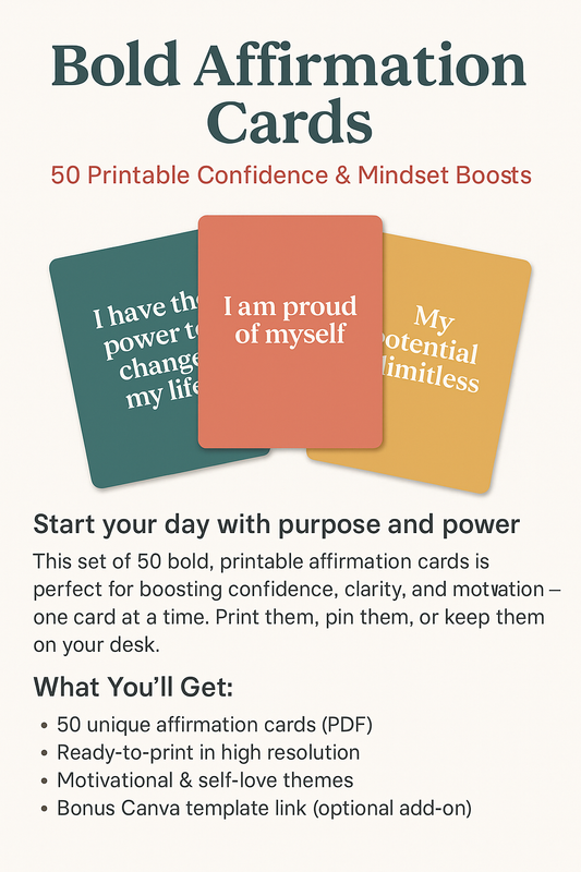 Bold Affirmation Cards – 50 Printable Confidence & Mindset Boosts